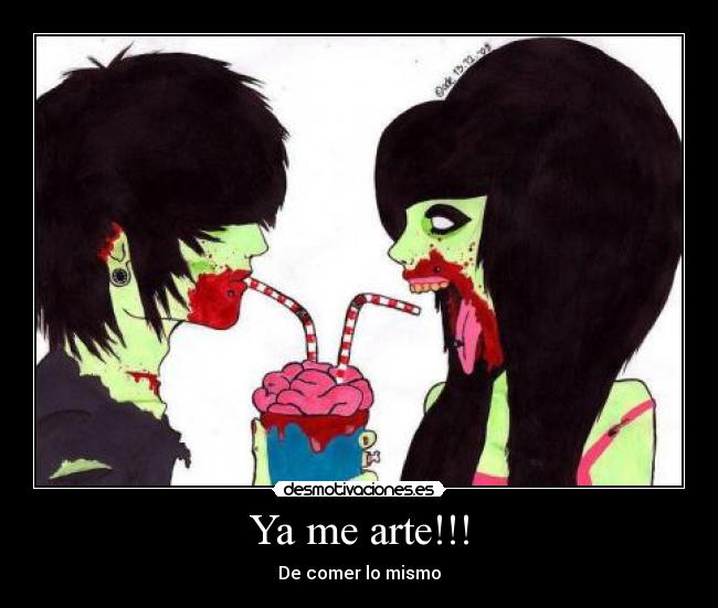 Ya me arte!!! - De comer lo mismo