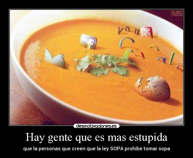 Hay gente que es mas estupida -