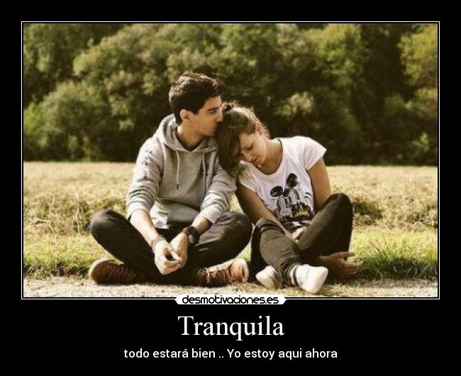 Tranquila -