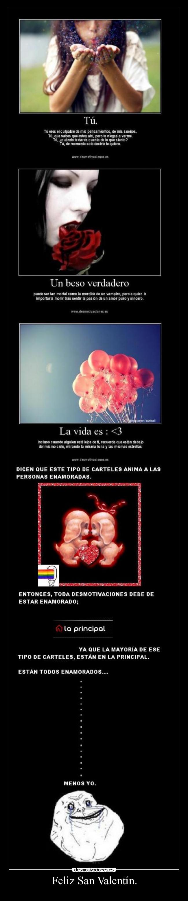 Feliz San Valentín. -