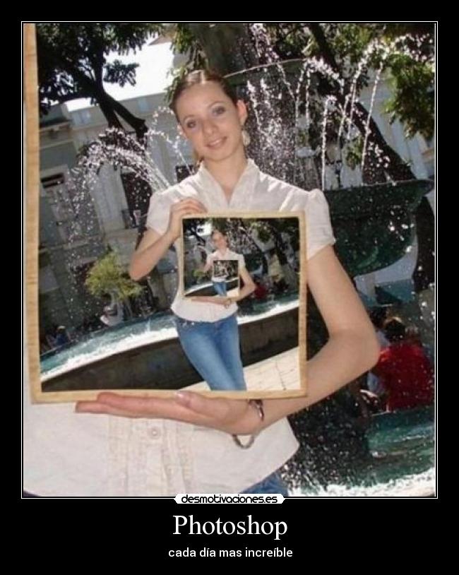 Photoshop - cada día mas increíble