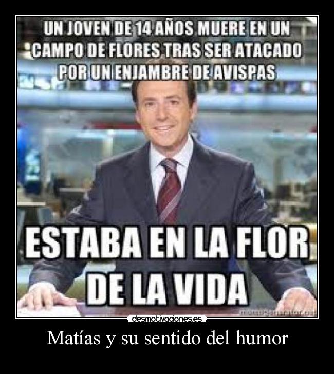 Matías y su sentido del humor - 