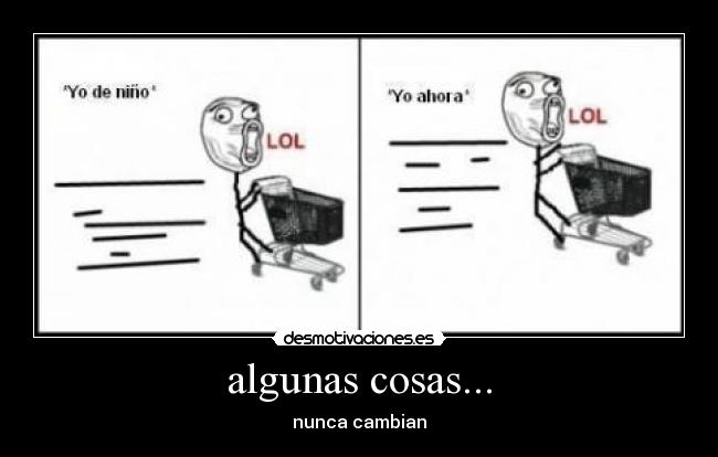 algunas cosas... - nunca cambian