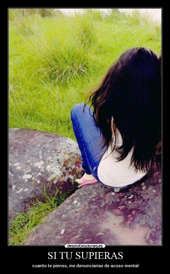 SI TU SUPIERAS - 