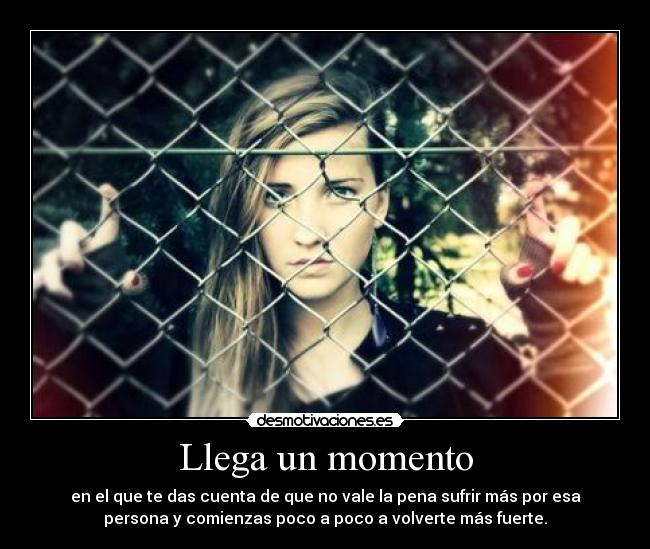 Llega un momento -