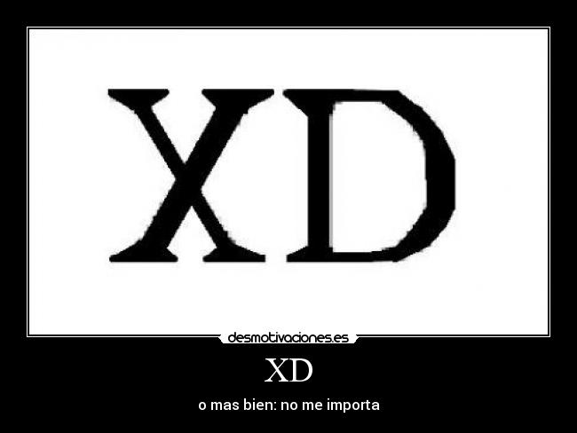 XD - 