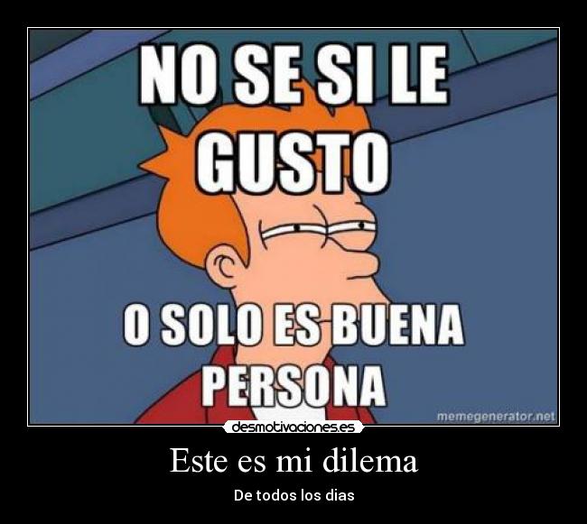 carteles dilema desmotivaciones