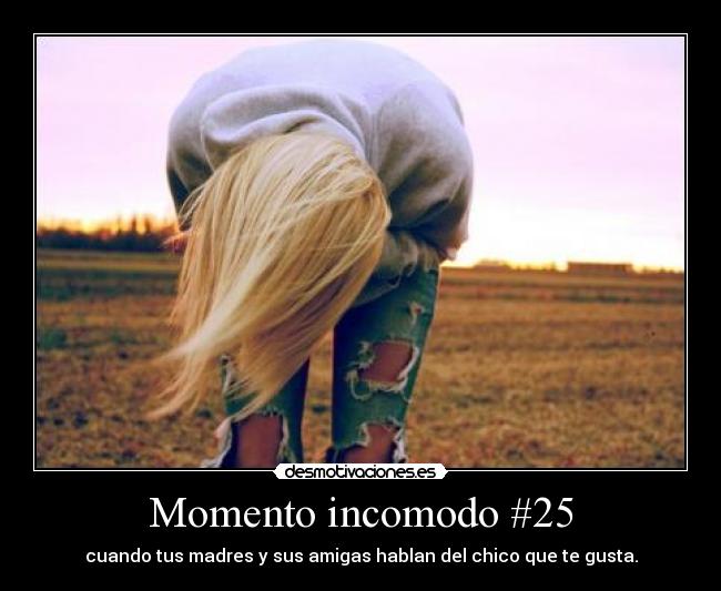 Momento incomodo #25 - 