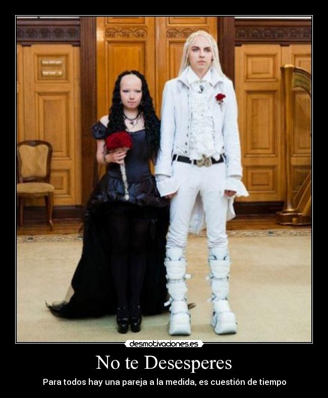No te Desesperes - Para todos hay una pareja a la medida, es cuestión de tiempo
