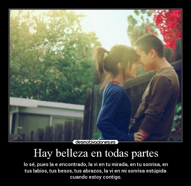 Hay belleza en todas partes - 