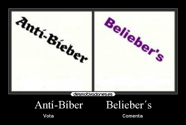 Antí-Bíber Belieber´s -