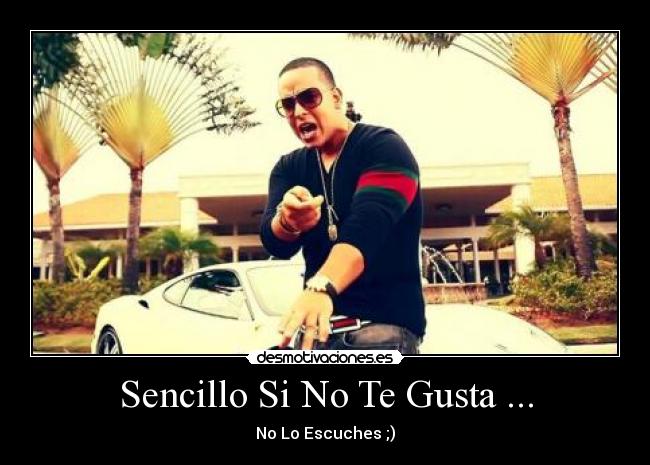 carteles daddy yankee desmotivaciones