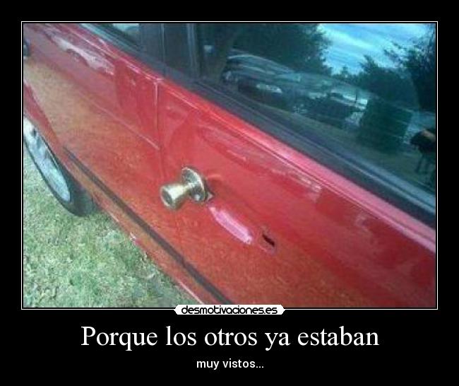 Porque los otros ya estaban - muy vistos...