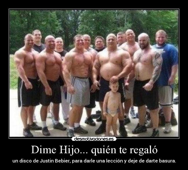 Dime Hijo... quién te regaló -