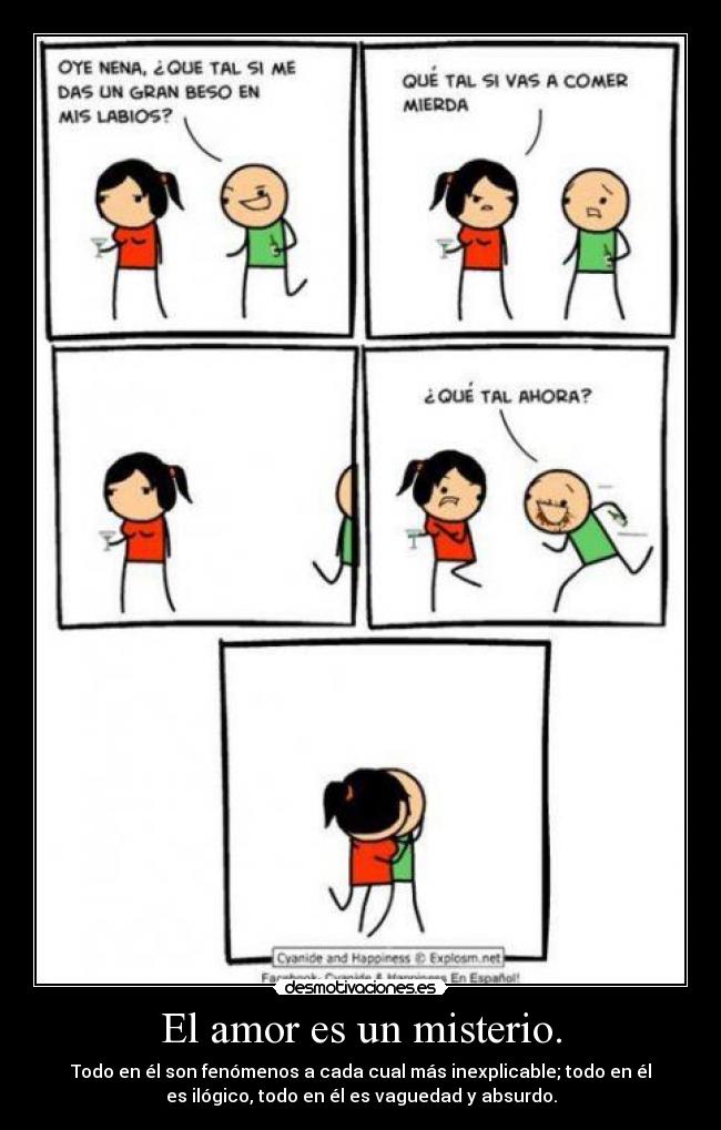 El amor es un misterio. - 