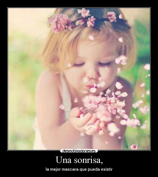 Una sonrisa, - 