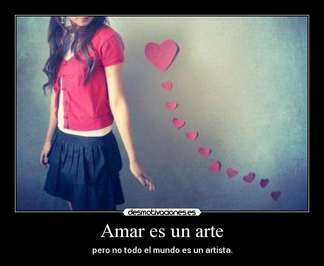 Amar es un arte - 