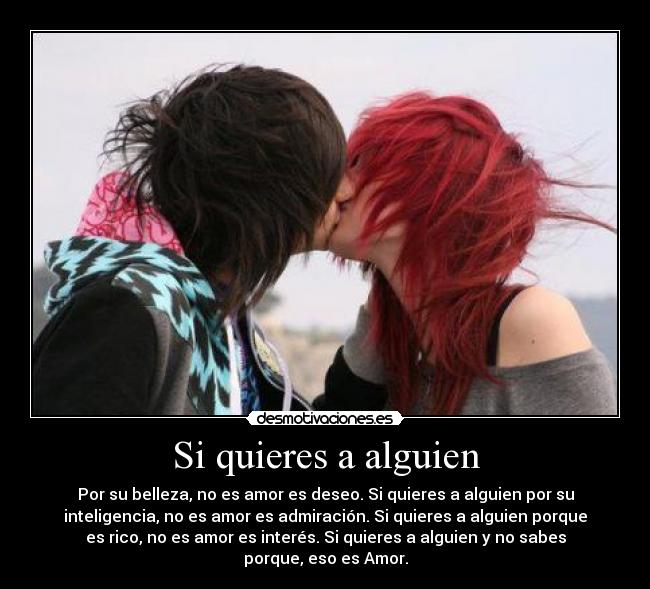 Si quieres a alguien -