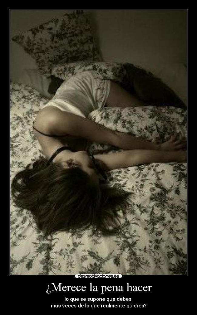 ¿Merece la pena hacer - 