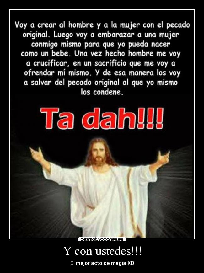 Y con ustedes!!! - El mejor acto de magia XD