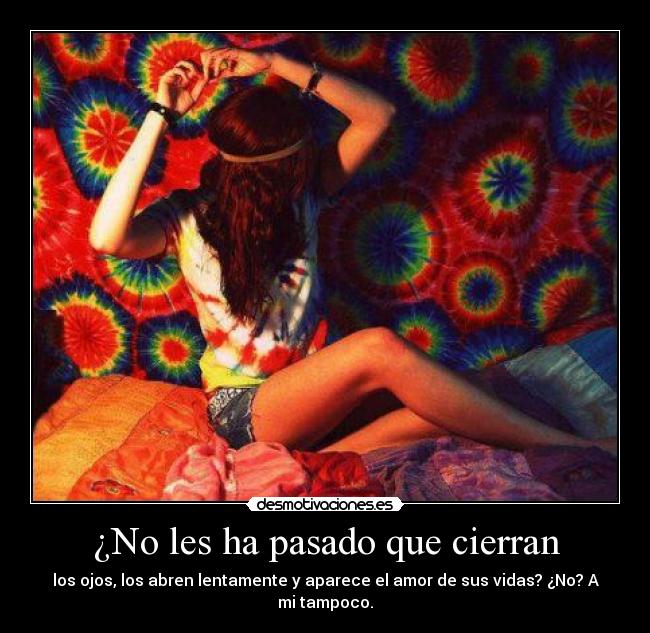 ¿No les ha pasado que cierran -