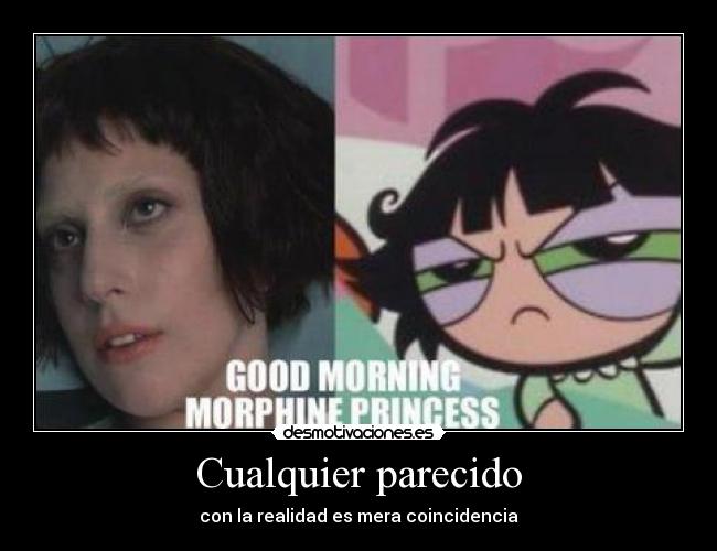 Cualquier parecido - con la realidad es mera coincidencia