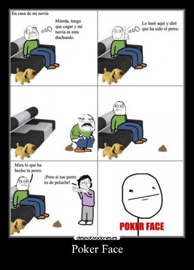 Poker Face -