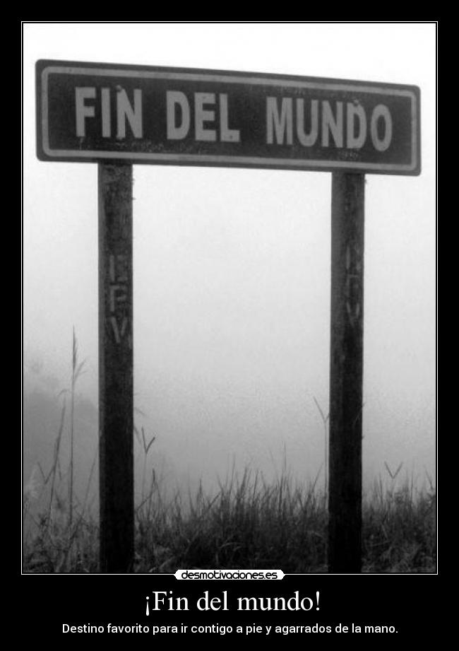 ¡Fin del mundo! - 