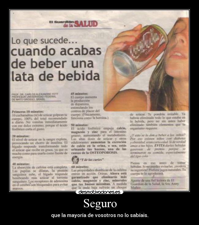 Seguro - que la mayoría de vosotros no lo sabíais.