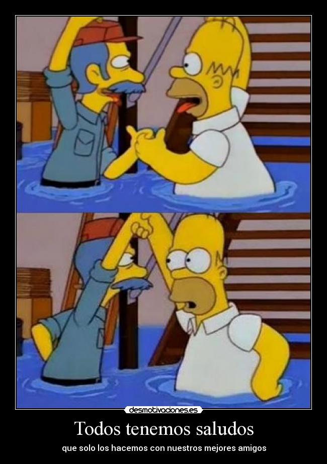 Todos tenemos saludos -