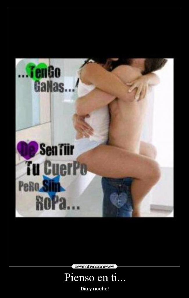 Pienso en ti... - Dia y noche!