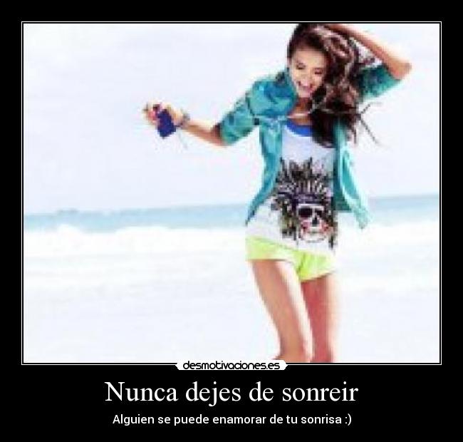 Nunca dejes de sonreir - 