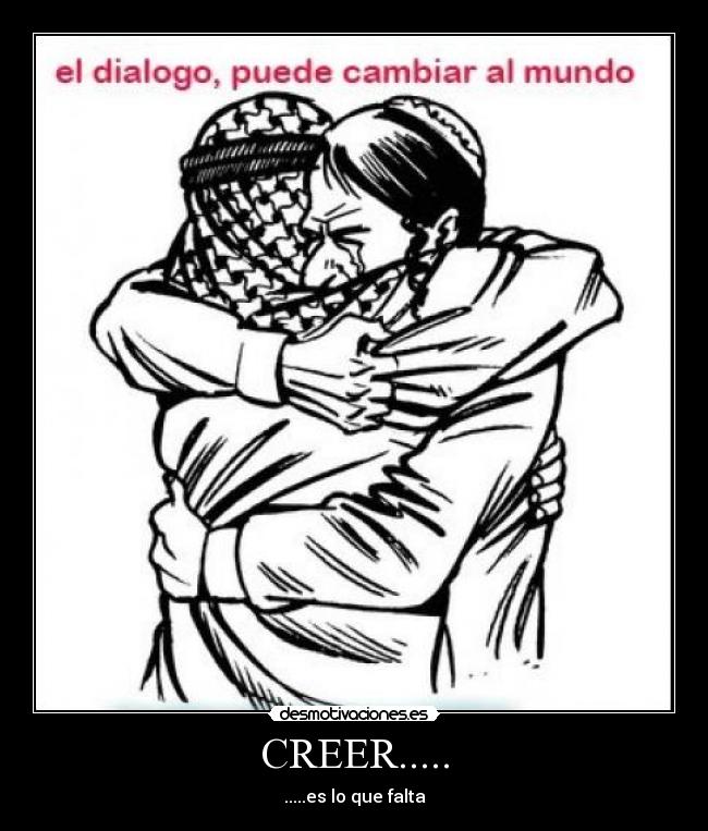 CREER..... - .....es lo que falta
