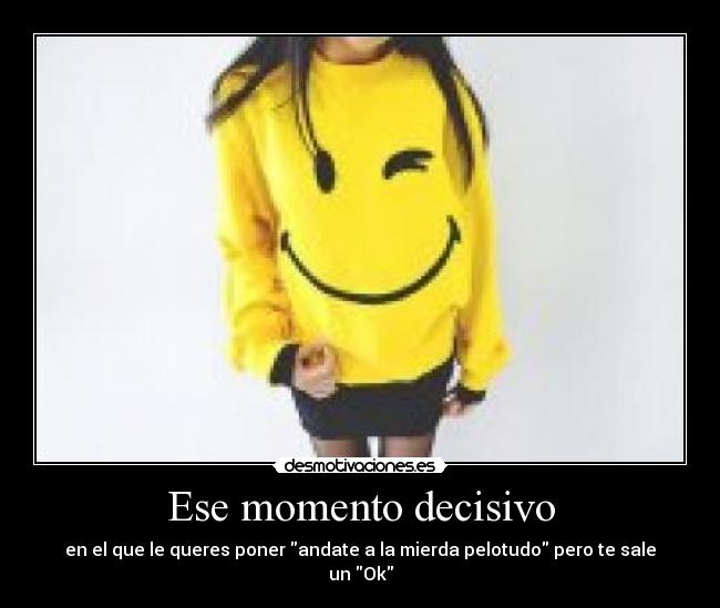Ese momento decisivo - 