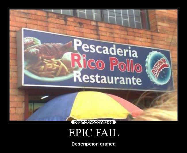 EPIC FAIL - 