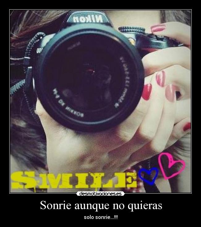 Sonrie aunque no quieras - 