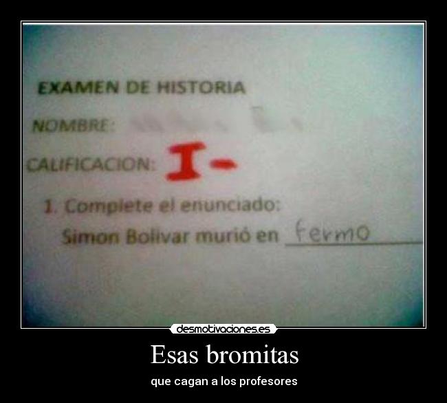 Esas bromitas - que cagan a los profesores