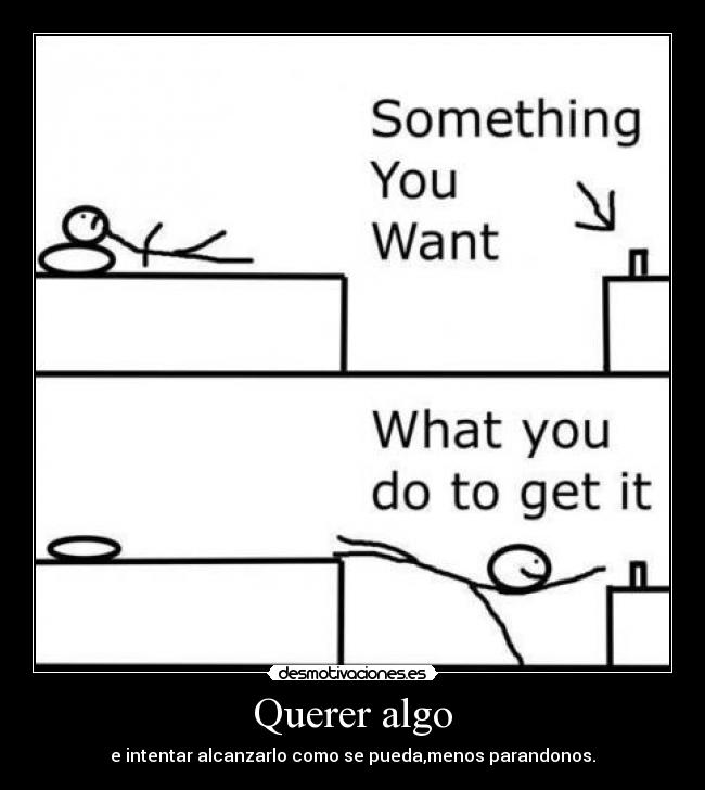 carteles dejaa atraz esa flojera desmotivaciones