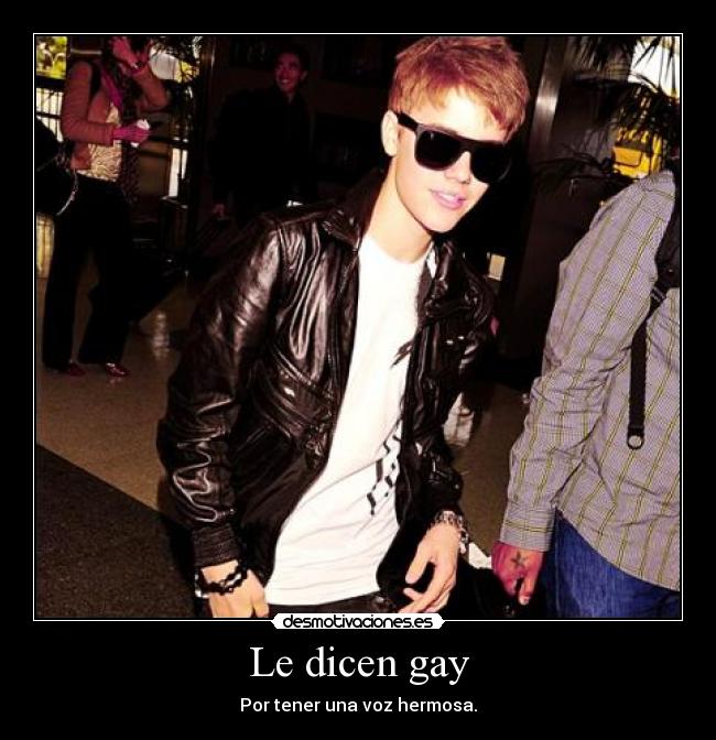 Le dicen gay - 