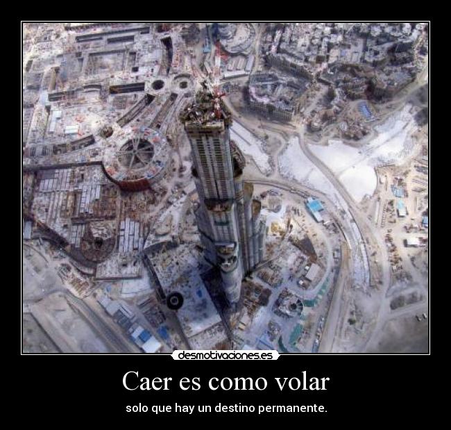 Caer es como volar -