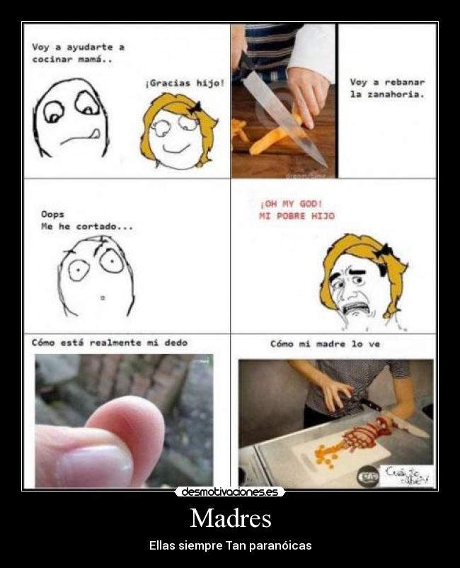Madres - Ellas siempre Tan paranóicas