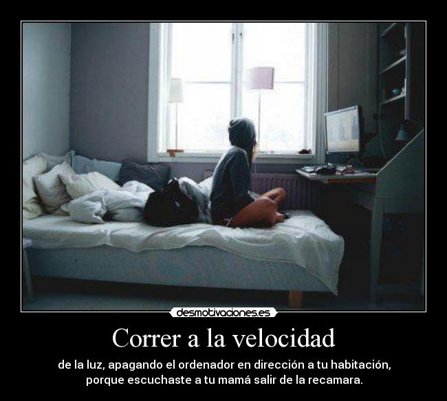 carteles mamas correr velocidad luz desmotivaciones