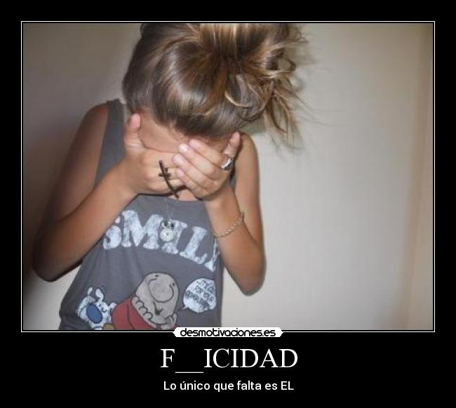 F__ICIDAD - Lo único que falta es EL