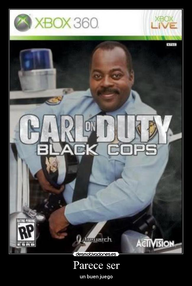 Parece ser - un buen juego