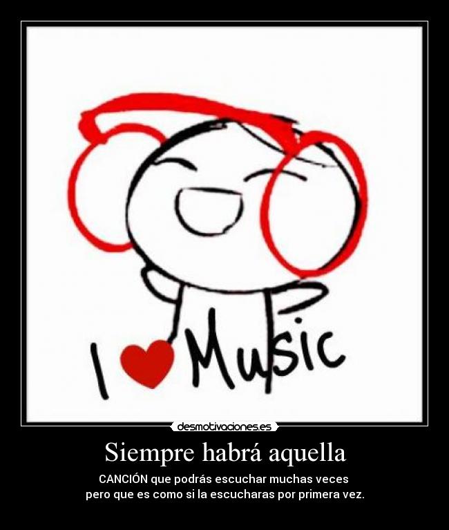 Siempre habrá aquella - 