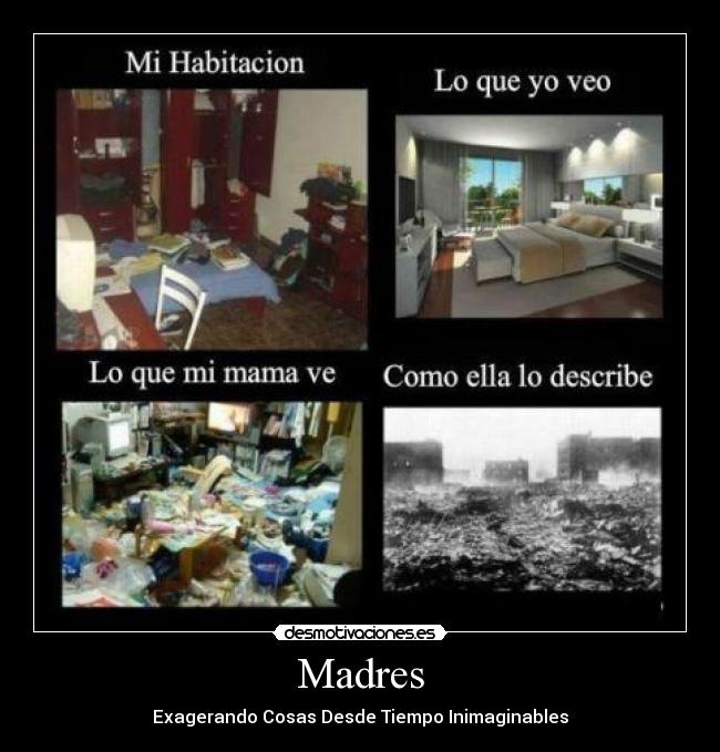 Madres - Exagerando Cosas Desde Tiempo Inimaginables