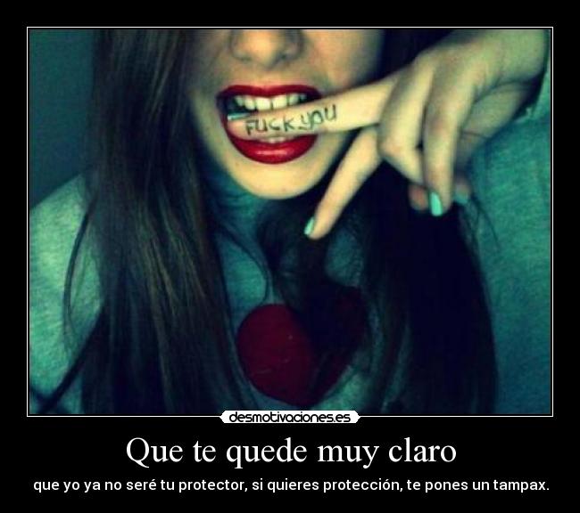 Que te quede muy claro - 