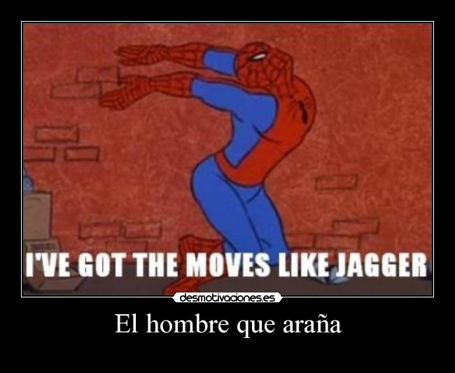 El hombre que araña -