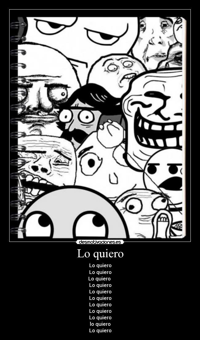 Lo quiero -