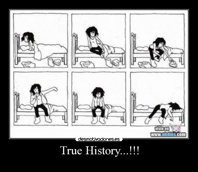 True History...!!! -